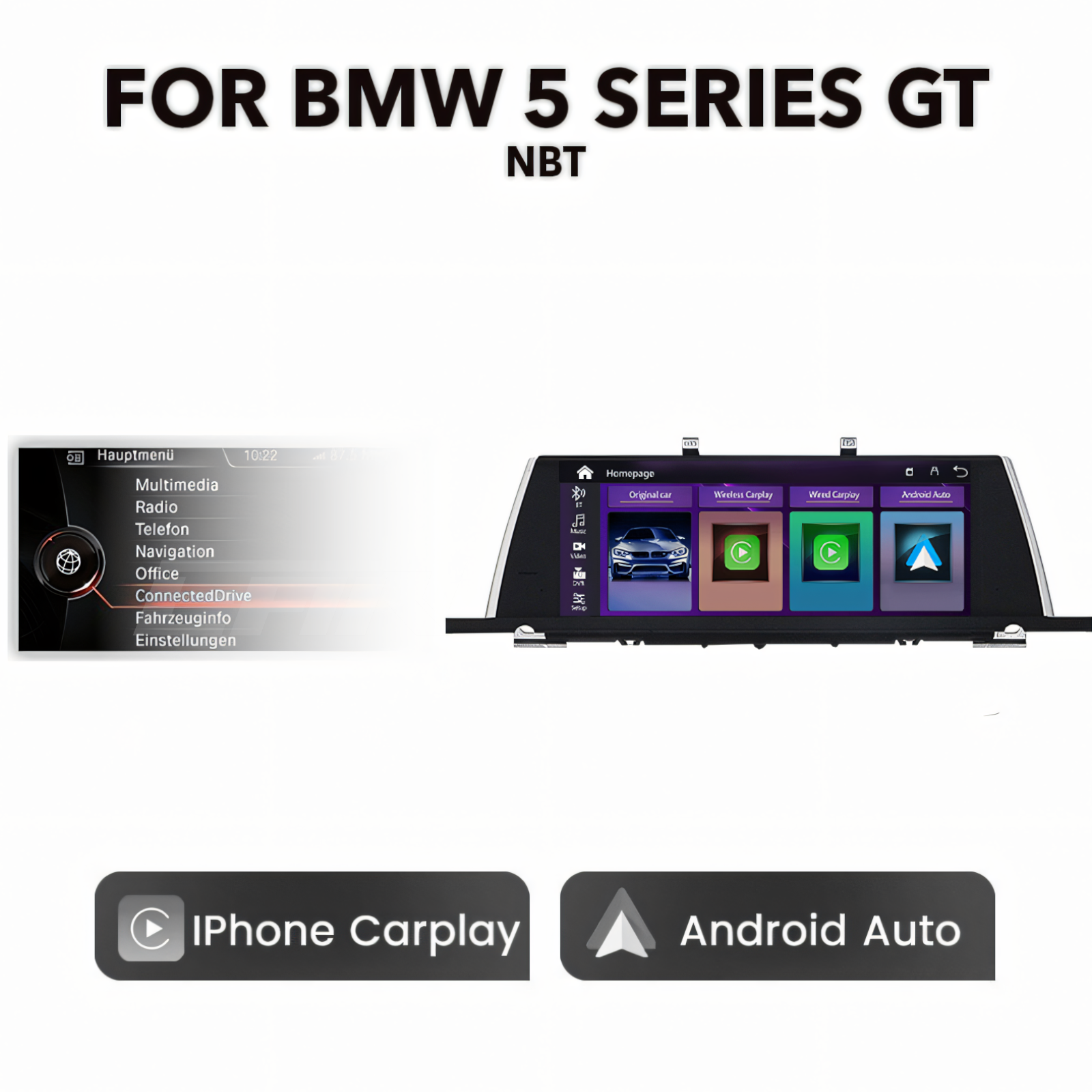 BMW F-Series 5 Series GT F07 2010 - 2017 10.25" Multimedia Touchscreen Display + Built-in Wireless Carplay & Android Auto (LHD | RHD)